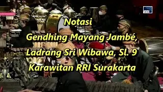 Notasi Gendhing Mayang jambe, Ldr Sriwibowo Sl  9 Karawitan RRI Surakarta