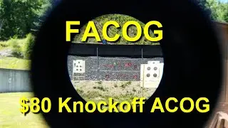 FACOG &mdash; подделка Acog за 80 долларов &mdash; от первого лица