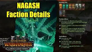 NEWS - NAGASH Faction Effects - Lords of The End Times - Total War Warhammer 3