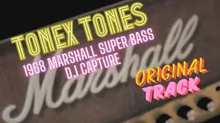 ToneX Tones - 1968 Marshall Super Bass D.I - @amalgamaudioLV  Capture and iR