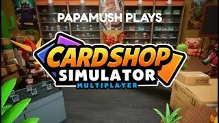 Expanding and getting more products | CARD SHOP SIMULATOR MULTIPLAYER
