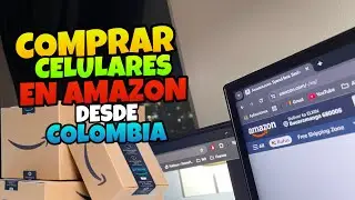 👉 Como COMPRAR CELULARES en AMAZON desde COLOMBIA 🔥