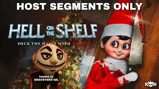 Ад на полке (только сегменты с ведущим) 🎄🔪 Синхронизируйтесь и смотрите вместе | Ведущий: Graveya...