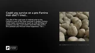 Could you survive on a pre-Famine Irish diet? I tried...