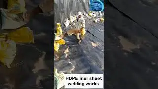 HDPE liner sheet welding works