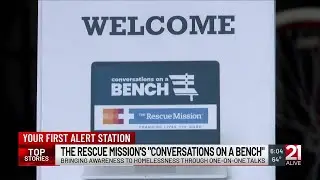 Rescue Mission hosts &lsquo;Conversations on a Bench&rsquo; to raise awareness to homelessness in northeast I...