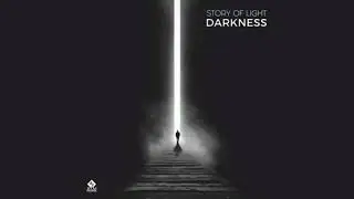Story Of Light - Darkness (Original Mix)
