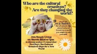 The Rise of the Cultural Creatives and the Emerging Ecological Culture