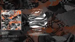 Mrshl - English Weather EP (#IFSLTD005 Showreel)