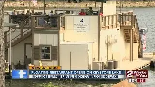 Floating Restaurant Opens On Keystone Lake