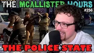 Episode #256: The Police State