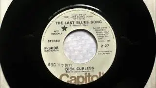 The Last Blues Song , Dick Curless , 1973