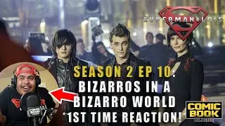 Comic Book Clique REACTS: Superman & Lois S02E10 -  Bizarros in a Bizzaro World  (1st Time Reaction)