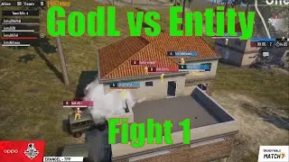 GodLike VS Entity Fight 1 Best of GodLxGill | PMAS