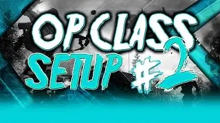 EPISODE 2 INFINITE WARFARE OP CLASS SETUP R3K