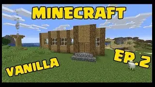 Minecraft Vanilla Ep.2 - Farm & Diamanti