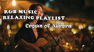 Crown of Aurora &ndash; Soulful Female R&B with Royal Vibes