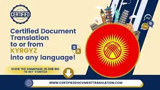 Certified Document Translation | Kyrgyz | #USCIS  #immigration & #apostille #notarypublic