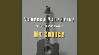 My Choice