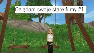 Oglądam swoje stare filmy! #1