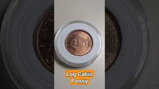 Lincoln Log Cabin Penny