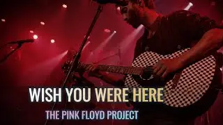 Wish You Where Here | The Pink Floyd Project | AlphaWave Studio
