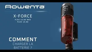 ROWENTA | X-Force Flex 12.60 NEO et 13.60  : comment charger la batterie !