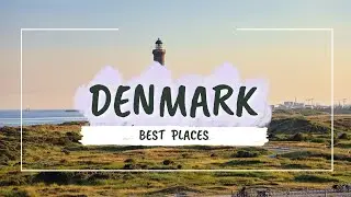 Best Places to visit in Denmark | Denmark Travel Video