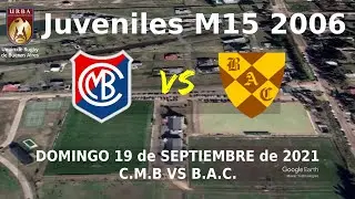 CMB2006 (M15) vs BAC (19/09/2021) Torneo URBA 6&ordf; Fecha