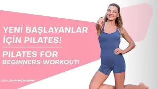 Yeni Başlayanlar için Pilates | Pilates for Beginners! #pilates #pilatesathome