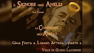 Una Festa a Lungo Attesa - Parte 2