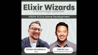 ECS / Game Development with Elixir vs. Python, JavaScript, React with Dorian Iacobescu & Daniel Luu