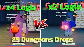 GPO | 25 Dungeons x4 Logia VS 25 Dungeons x2 Logia