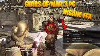Gears of War 3 PC - IM UNSTOPPABLE IN FFA  (INSANE Gameplay)