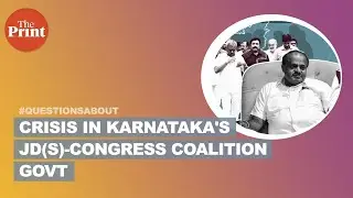 Crisis in Karnataka's JD(S)-Congress coalition govt