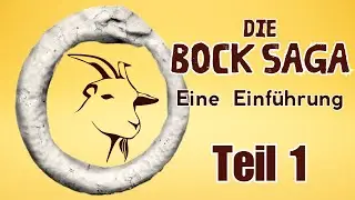 Die Bock Saga &ndash; Eine Einf&uuml;hrung | H&ouml;rbuch | Teil 1
