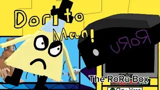 Dorito Man S2 E2: The RoRu Box