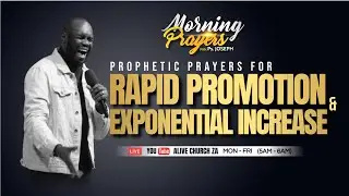 PRAYERS FOR RAPID PROMOTION AND EXPONENTIAL INCREASE | PASTOR JOSEPH