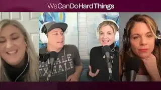 ENNEAGRAM: WE CAN DO HARD THINGS EP 89
