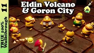 Entering Eldin Volcano & Goron City Full Walkthrough TRUE 100% Zelda Echoes of Wisdom | EoW