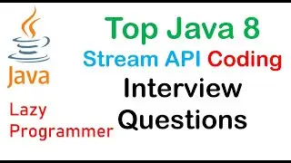 #11 - Top Java 8 Stream API Coding Interview Questions with Detailed Answers #java #java8