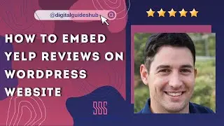 How to embed Yelp Reviews on WordPress Website