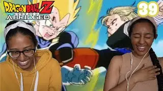 VEGETA vs ANDROID 18 | DragonBall Z Abridged Episode 39 | Reaction **we never watched DBZ**
