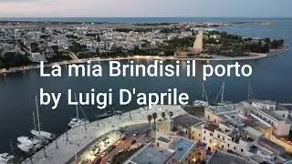 La mia Brindisi Il porto 2022