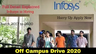 Looking for Campusing? | Infosys Off Campusing 2020 Drive | Hiring | Batch 2017-2020 | All Streams😱