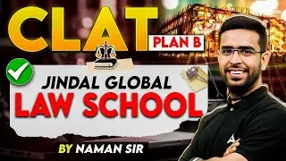 CLAT Plan - Jindal global law school | Detailed Overview 2025 | Seats, Placements, Fees, Programs