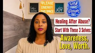 Episode 2: My 3 self..(self- awareness, Self-love and self-worth)