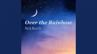 Over the Rainbow