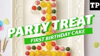 First birthday party: How to make a number one cake | Eats + Treats