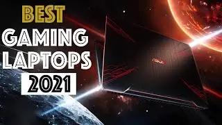 TOP 10 Best Gaming Laptops 2021